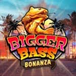 Bigger Bass Bonanza